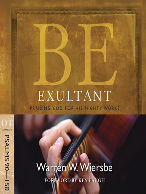 cover image of Be Exultant (Psalms 90-150)